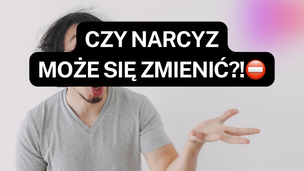 NARCYZ CZY NARCYZ MOŻE SIĘ ZMIENIĆ?!⛔️