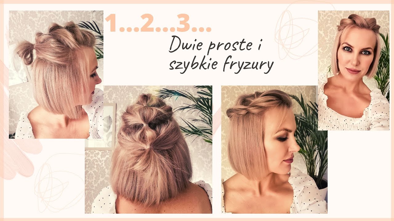 Szybkie FRYZURY|Proste i efektowne